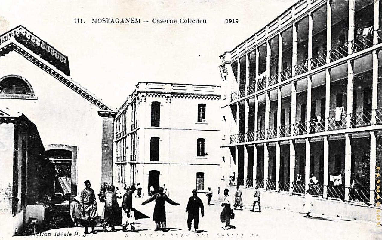Mostaganem - Caserne Colonieu - 1919.jpg